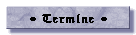  Termine 